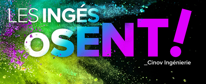 les Ingés Osent !